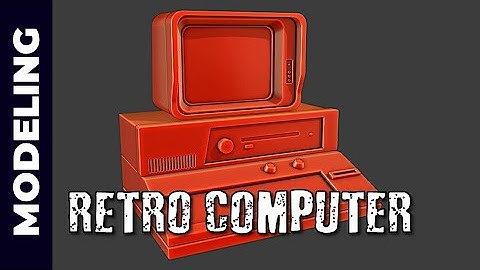 BLENDER: RETRO COMPUTER (PART 2)