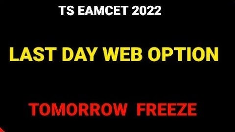 TS EAMCET 2022|TOMORROW FREEZE|PHASE 2 COUNSELING FREEZE|#tseamcet2022 #eamcet2022 #eamcet