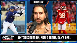 Dallas Cowboys, Sneed to Titans, \& Shohei Ohtani | What's Wright?