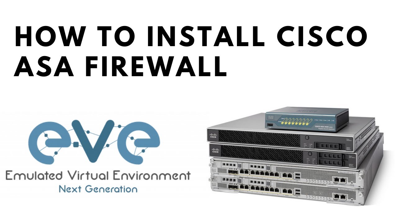 How to install cisco asa firewall in eve ng YouTube