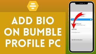 How to Write A Bio on Bumble Web 2024 (Add Bio on Bumble)