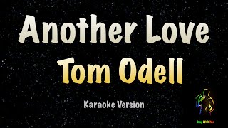Tom Odell - Another Love (New Karaoke Version)