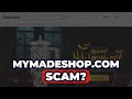 Mymadeshop.com Review | Is Mymadeshop a Scam or Legit Website?