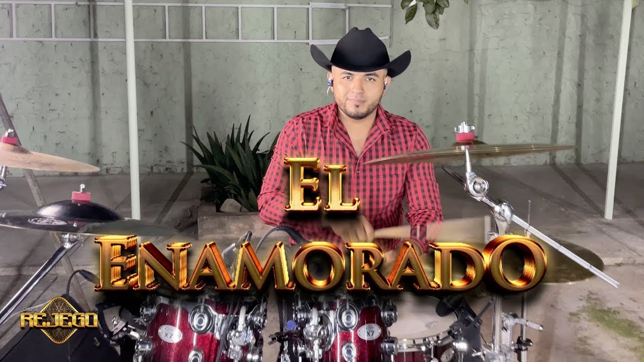 YouTube पर El Enamorado - Grupo Rejego देखें