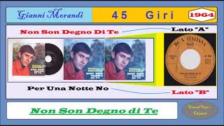 Video thumbnail of "Gianni Morandi - Non son Degno di Te {1964}"