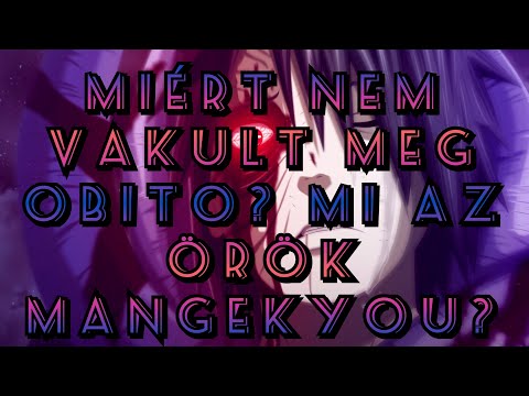 Videó: Miért az örök mangekyou sharingan?