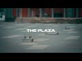 The plaza