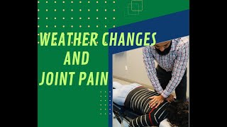 Why Weather Changes can cause Joint pain
