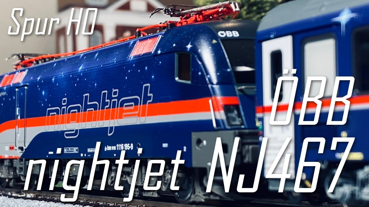 鉄道模型】ÖBB nightjet NJ467 Spur H0 - YouTube