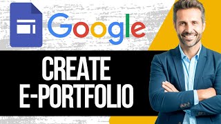 How to Create an E-Portfolio on Google Sites | Step by Step Tutorial 2025