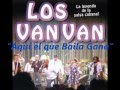 Los van van aqu el que baila gana