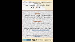 CELINE 11: µLex – Corpus-Based, High-Productivity, Global Language Input Systems