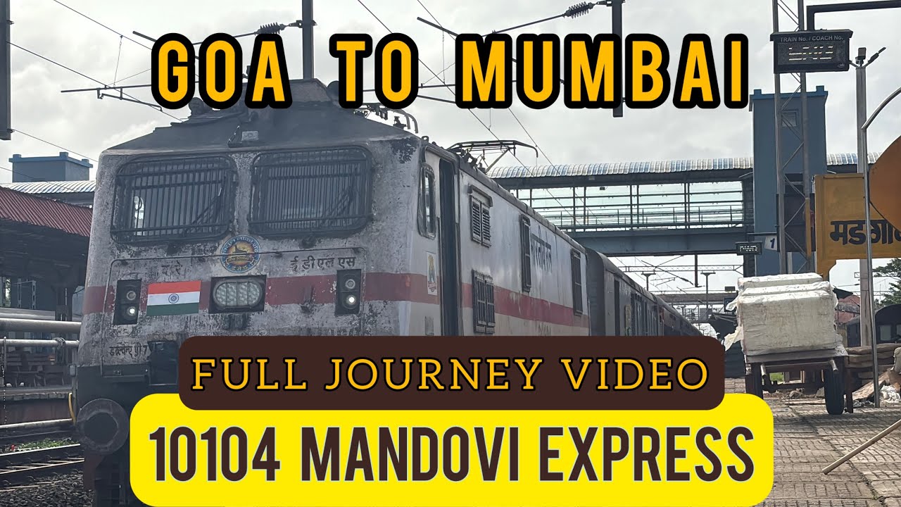 Full Journey Report | 10104 Mandovi Express | Goa To Mumbai in rainy season through Konkan Railways