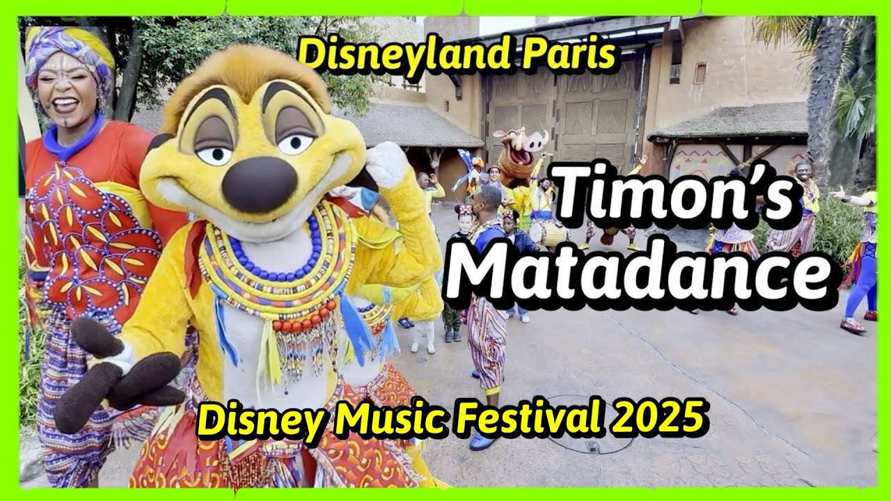 Disneyland Paris - TIMON'S MATADANCE - Disney Music Festival 2025