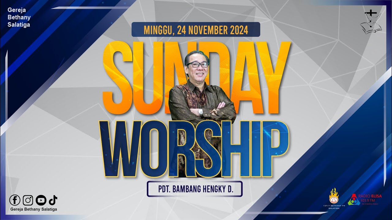 TANDA KEDEWASAAN: RESPONSIBILITY | PDT. BAMBANG HENGKY D. | IBADAH - 24 NOVEMBER 2024