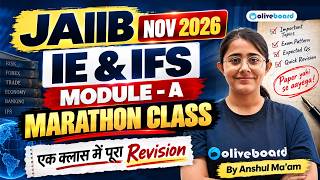 JAIIB Nov 2026 | IE and IFS Module A Marathon | JAIIB Marathon | JAIIB Exam Preparation | Oliveboard screenshot 5