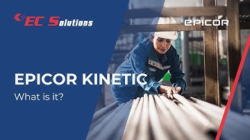 Epicor Kinetic: What is it? ERP Software for Manufacturers | EC Solutions