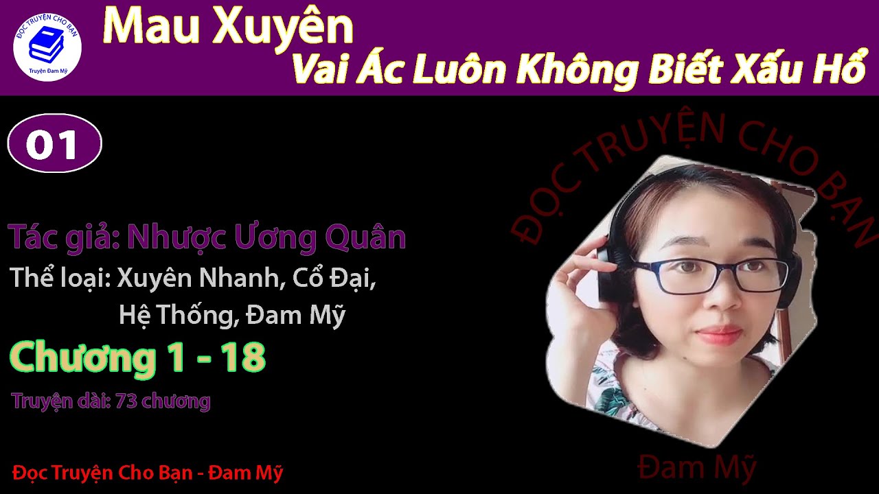 Tập 1 | Mau Xuyên Vai Ác Không Biết Xấu Hổ | Xuyên... - youtube