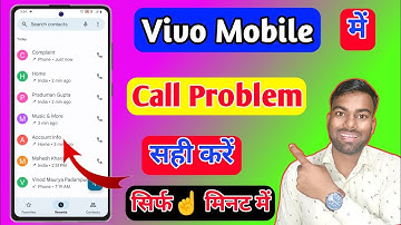 vivo call problem, vivo phone me call nahi lag raha hai