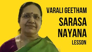 Sarasanayana Varali Geetham (LESSON) Ghanaraga Geetham – 4