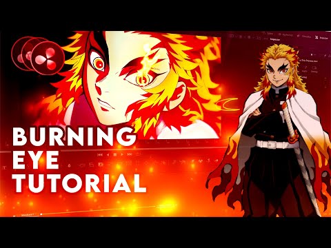 Fiery Eyes/ Burning Eyes Tutorial | Davinci Resolve | AMV/Edit Tutorial