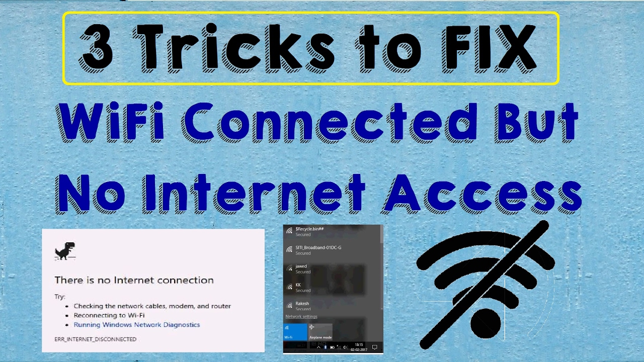 Wifi says connected but no internet