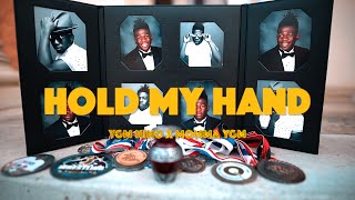 Hold My Hand Ft- Momma Ygm Official Music Video