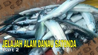 JELAJAH ALAM DANAU SATONDA | JEJAK PETUALANG (15/05/24) Part 2