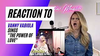 Voice Teacher Reacts Vanny Vabiola sing The Power of Love (Live Performance)