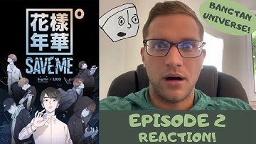 Actor & Filmmaker REACTION to BTS “SAVE ME” Webtoons EPISODE 2!