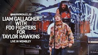 Vignette de la vidéo "Liam Gallagher & Foo Fighters - Taylor Hawkins Tribute Concert (Full Performance)"