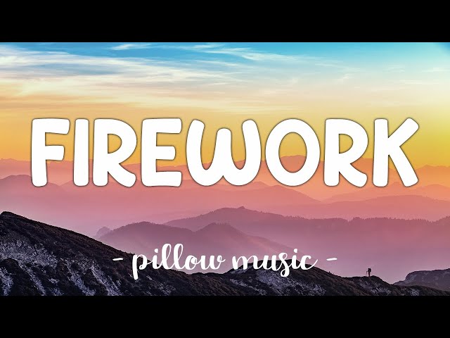 Firework - Katy Perry (Lyrics) 🎵 class=