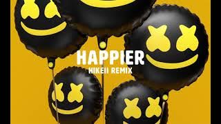 Marshmello ft. Bastille - Happier (Hikeii Remix)