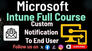 Send custom notification to intune user || Microsoft Intune Full Course 2024 Nepali