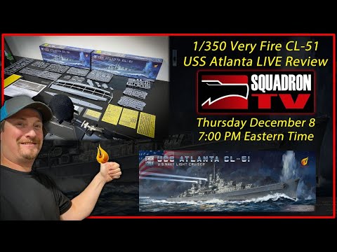 Model Kit Review of 1/350 USS Atlanta CL-51 from Very Fire