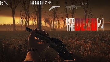 Into the Dead 2 Gameplay Dragon IX