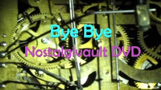 Bye Bye Nostalgivault Dvd