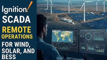 Ignition SCADA: Showcasing Remote Operations for Wind, Solar, and BESS