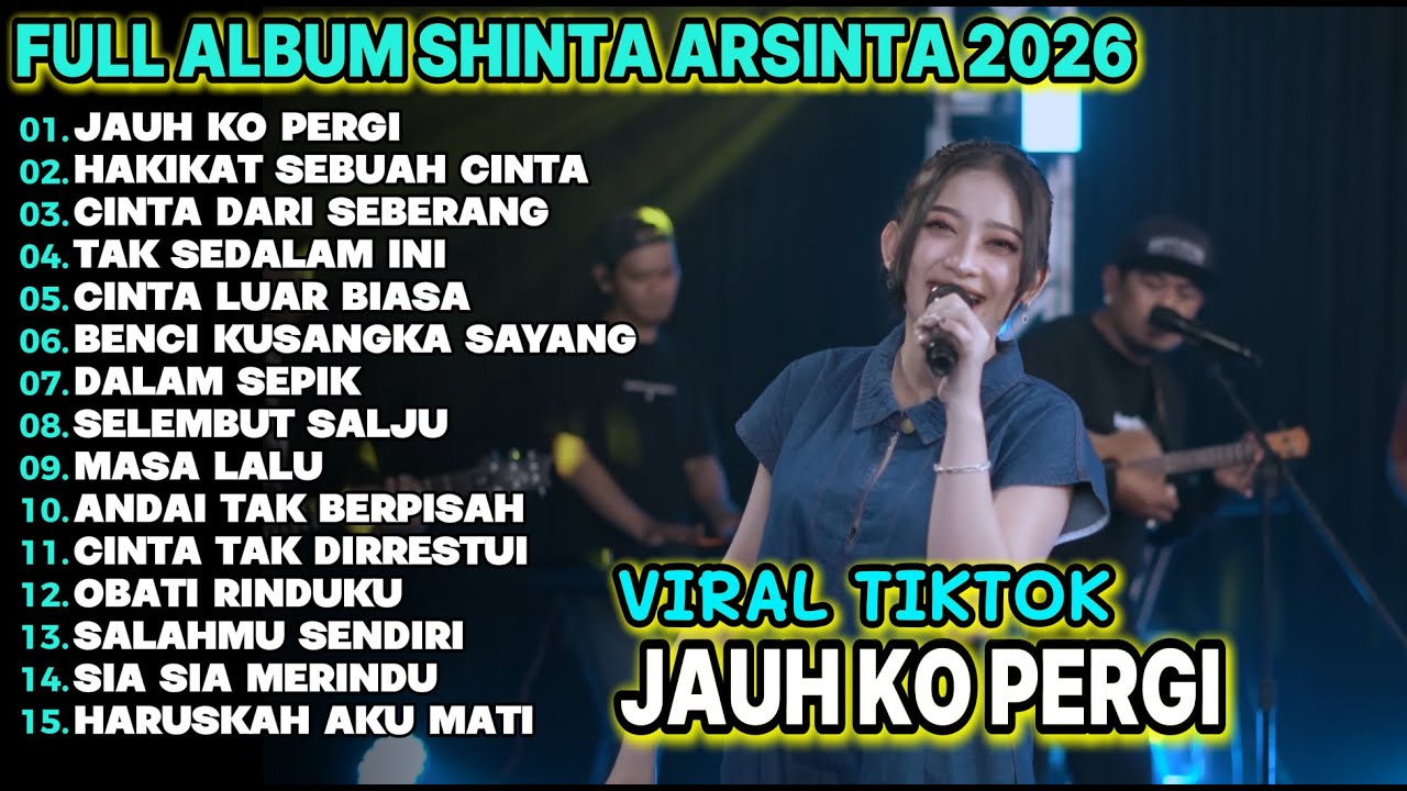 JAUH KO PERGI   SHINTA ARSINTA FULL ALBUM KOPLO DANGDUT TERBARU VIRALL!!!AMON KOPLO