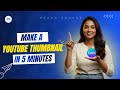 How to Make a YouTube Thumbnail in Canva (5 Mins | Beginners)