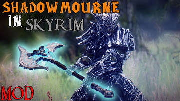 The Elder Scrolls V Skyrim | Weapon Mod Showcase | Shadowmourne