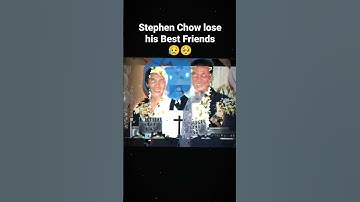 Thumbnail of Stephen Chow lose his Best Friends 🥺😥