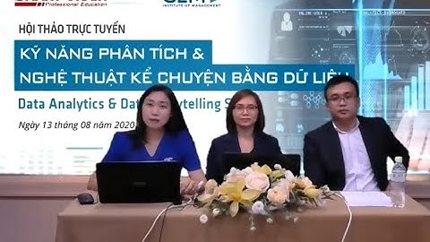 Data Storytelling (Nghệ Thuật Kể Chuyện và Truyền Cảm Hứng Bằng Dữ Liệu)