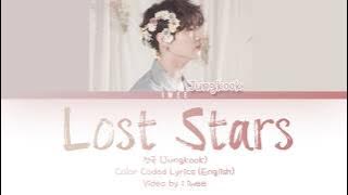 Jungkook (정국) - Lost Stars (Adam Levine) (Cover/커버) (Eng) Lyrics/가사