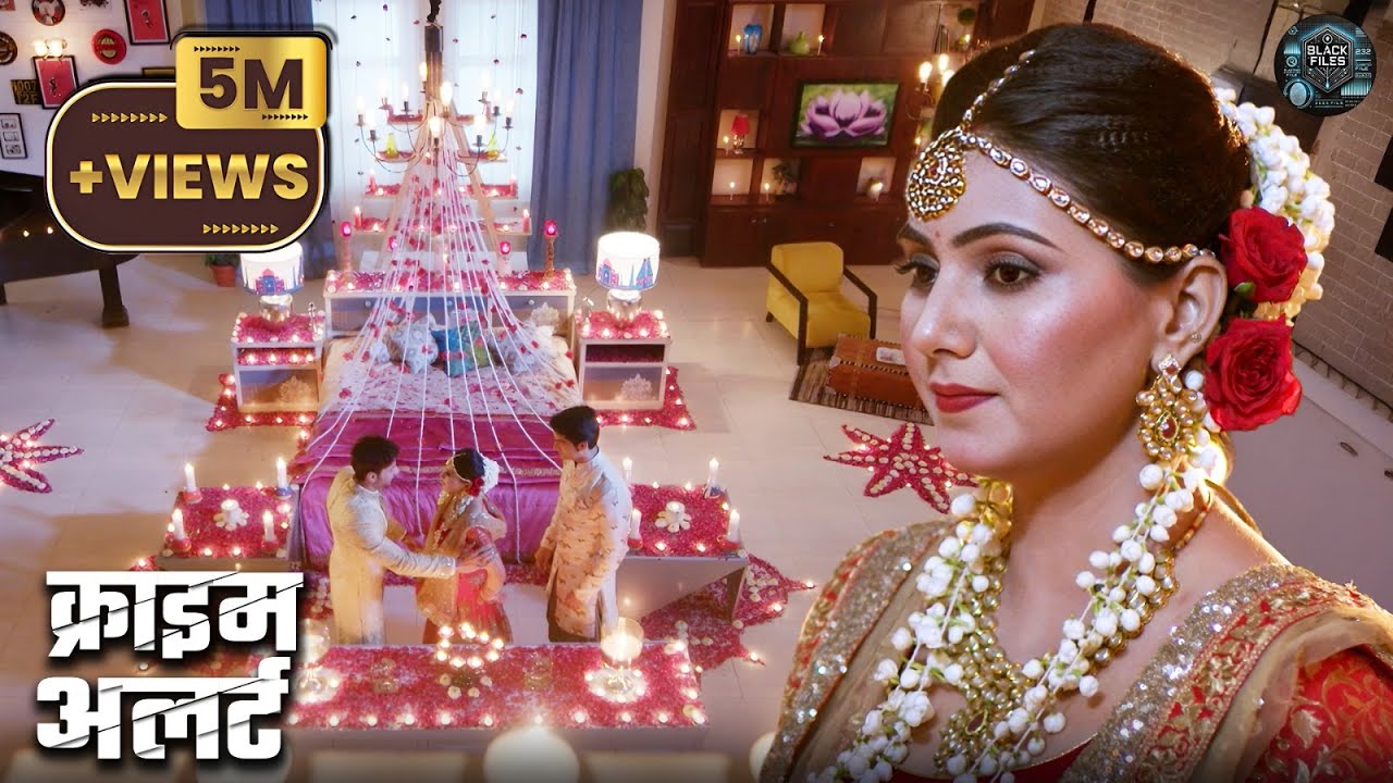 शादी की पहली रात जेठ और ससुर के साथ | Real Story | Best of Crime Patrol | Episode