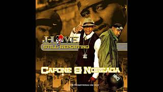J-Love Presents: Capone-N-Noreaga (CNN) - Still Reporting (Full Mixtape)