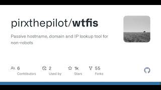 GitHub - pirxthepilot/wtfis: Passive hostname, domain and IP lookup tool for non-robots