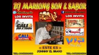 Este Es - Jonnny El Bravo - Dj Marlong Son Y Sabor