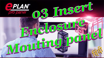 EP-03 Insert Enclosure, Check Views and Mounting Panel in EPLAN ProPanel .#EPLAN #ProPanel