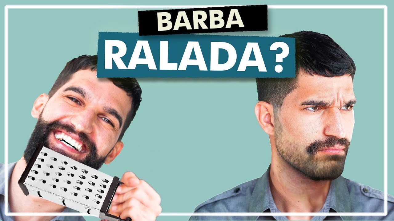 Sua barba é RALA? Então, Veja esse vídeo! - YouTube